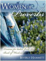 Women of Proverbs: Lessons for Ladies from the Book of Wisdom