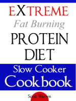 The Extreme Fat Burning Protein Diet Slow Cooker Cookbook
