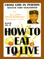 How To Eat To Live