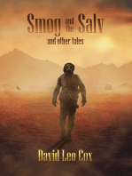 Smog and the Salv and Other Tales