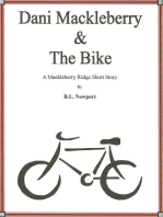 Dani Mackleberry & The Bike: Mackleberry Ridge, #2