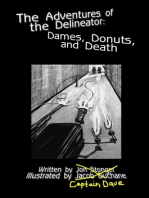 Dames, Donuts and Death