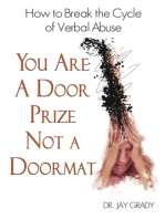 You Are A Door Prize, Not A Doormat
