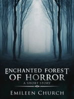 Enchanted Forest of Horror (A Short Story)