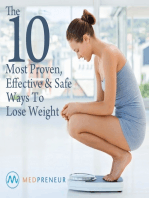 The 10 Most Proven, Effective, and Safe Ways To Lose Weight