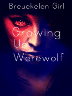 Growing Up Werewolf
