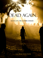 Dead Again (Book #1 of the Zombie Diaries)