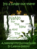 NaNo for the New and the Insane