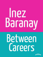 Between Careers