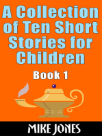 A Collection of Ten Short Stories for Children, Book 1