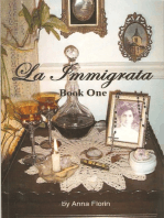 La Immigrata- Book One