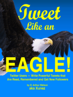 Tweet Like an Eagle!