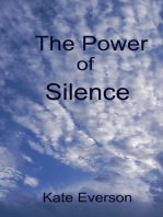 The Power of Silence