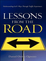 Lessons From The Road: Understanding God's Ways Through Traffic Experiences