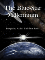 The Blue Star Millennium: To Give You a Future and a Hope