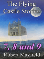 The Flying Castle Stories, 7, 8 and 9