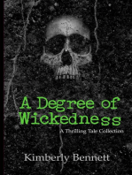 A Degree of Wickedness: A Thrilling Tale Collection