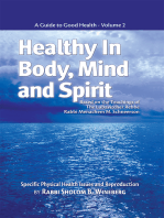 Healthy in Body, Mind and Spirit