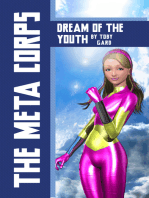 The Meta Corps: Dream of the Youth