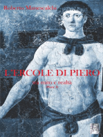 L'Ercole di Piero, tra mito e realtà