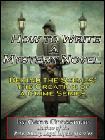 How to Write a Mystery Novel: Behind the Scenes - Creation of a Crime Series