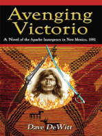 Avenging Victorio: A Novel of the Apache Insurgency in New Mexico, 1881
