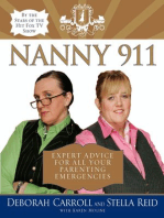 Nanny 911: Expert Advice for All Your Parenting Emergencies