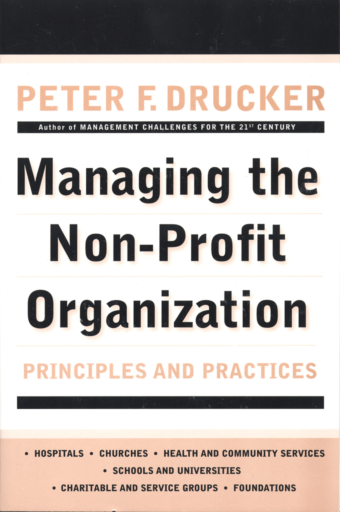 Read Managing The Non Profit Organization Online By Peter F Drucker Books