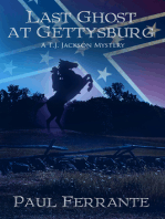 Last Ghost at Gettysburg