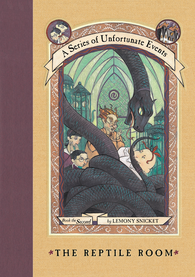 A Series of Unfortunate Events 2 The Reptile Room by Lemony Snicket