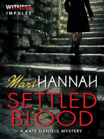 Settled Blood: A Kate Daniels Mystery