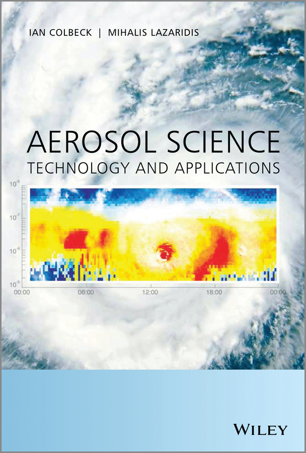 Aerosol Science by Ian Colbeck, Lazaridis (Ebook) - Read free for 30 days