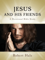 Jesus and His Friends: A Devotional Bible Study