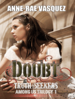 Doubt: Truth Seekers Unite