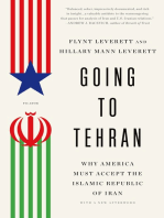 Going to Tehran: Why the United States Must Come to Terms with the Islamic Republic of Iran