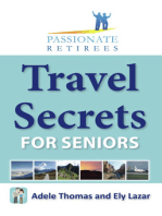 Travel Secrets For Seniors