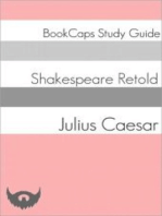 Julius Caesar In Plain and Simple English (A Modern Translation and the Original Version)