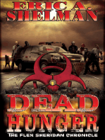 Dead Hunger: The Flex Sheridan Chronicle