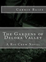 The Gardens of Delora Valley