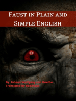 Faust in Plain and Simple English: First Part of the Tragedy (A Modern Translation and the Original Version)