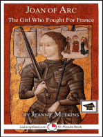 Joan of Arc: The Girl Who Fought For France: Educational Version