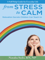 From Stress to Calm: Relaxation Secrets Children Can Teach Us