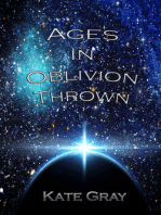 Ages in Oblivion Thrown: Book One of the Sleep Trilogy