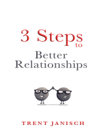 3 Steps to Better Relationships