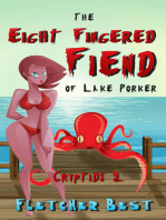 The Eight Fingered Fiend of Lake Porker