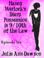 Nancy Werlock's Diary: Possession is 9/10th of the Law