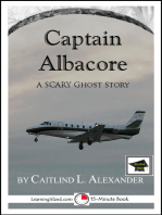 Captain Albacore: A Spooky 15-Minute Ghost Story, Educational Version