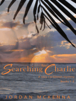 Searching For Charlie - Books 1-3 (Complete Series)