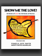 Show Me the Love! All Kinds of Love for All Kinds of Stories