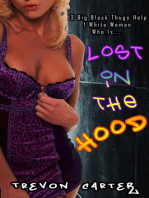 Lost in the Hood